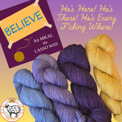 BELIEVE: An MKAL the Lasso Way by Lyrical Knits